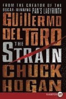 bokomslag The Strain: Book One of the Strain Trilogy