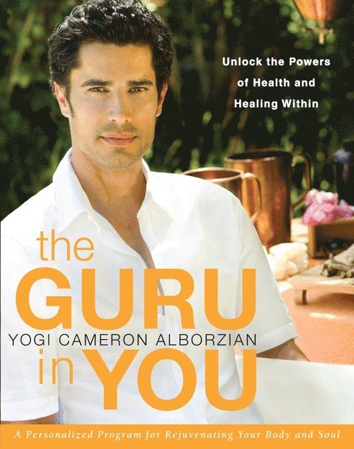 Yogi Cameron Alborzian - Guru in You, Häftad