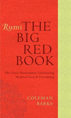 Rumi: The Big Red Book 1