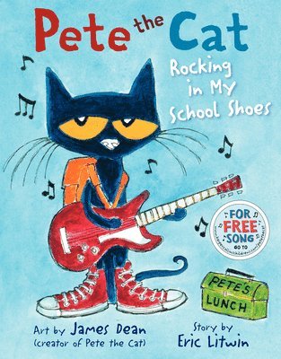 bokomslag Pete the Cat: Rocking in My School Shoes