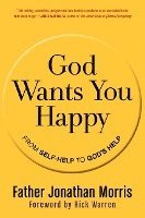 bokomslag God Wants You Happy
