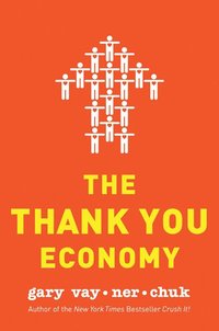 bokomslag The Thank You Economy