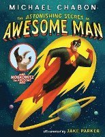 Astonishing Secret Of Awesome Man 1