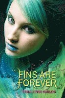 Tera Lynn Childs - Fins Are Forever, Häftad