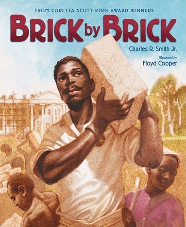 Charles R. Smith - Brick by Brick, Häftad