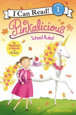 Victoria Kann - Pinkalicious: School Rules!, Häftad
