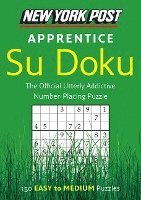 bokomslag New York Post Apprentice Su Doku: 150 Easy to Medium Puzzles