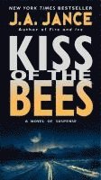 J. A. Jance, J A Jance - Kiss of the Bees, Häftad