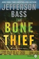 bokomslag The Bone Thief: A Body Farm Novel