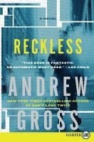 Andrew Gross - Reckless, Häftad