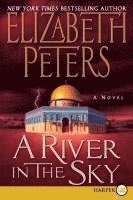 Elizabeth Peters - A River in the Sky, Häftad