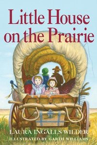 bokomslag Little House On The Prairie: Full Color Edition