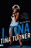 Tina Turner, Kurt Loder - I, Tina: My Life Story, Häftad