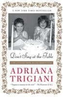 Adriana Trigiani - Don't Sing at the Table, Häftad