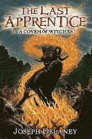 Last Apprentice: A Coven Of Witches 1