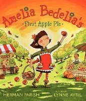 bokomslag Amelia Bedelia's First Apple Pie