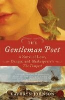 Kathryn Johnson - The Gentleman Poet, Häftad