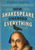 bokomslag How Shakespeare Changed Everything