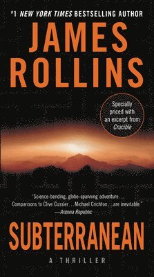 James Rollins - Subterranean: A Thriller, Pocket