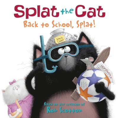 Splat The Cat: Back To School, Splat! 1