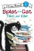 bokomslag Splat The Cat Takes The Cake