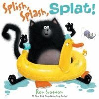 Rob Scotton - Splish, Splash, Splat!, Inbunden