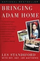 Les Standiford, Joe Matthews - Bringing Adam Home, Häftad