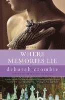 Deborah Crombie - Where Memories Lie, Häftad