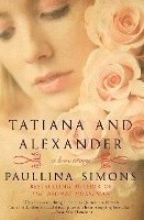 bokomslag Tatiana And Alexander