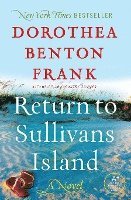 Dorothea Benton Frank - Return to Sullivans Island, Häftad