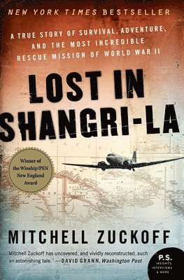 Mitchell Zuckoff - Lost in Shangri-La, Häftad