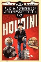 bokomslag Amazing Adventures Of John Smith, Jr. Aka Houdini