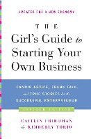 bokomslag Girl's Guide To Starting Your Own Business (Revised Edition)