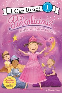 bokomslag Pinkalicious: The Princess of Pink Slumber Party