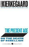 bokomslag The Present Age