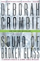 Deborah Crombie - The Sound of Broken Glass, Häftad