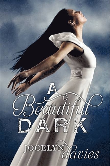 A Beautiful Dark 1