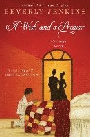 bokomslag A Wish and a Prayer: A Blessings Novel