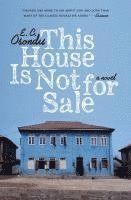 bokomslag This House Is Not for Sale