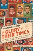 Lawrence S. Ritter, Lawrence S Ritter - Glory of Their Times, Häftad