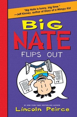 bokomslag Big Nate Flips Out