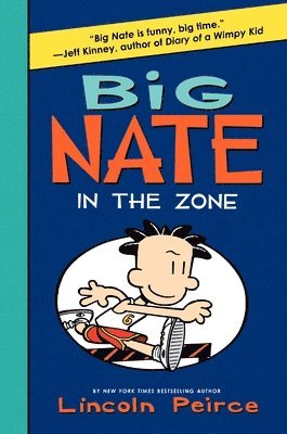 bokomslag Big Nate: In The Zone