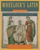 Frederic M. Wheelock, Richard A. LaFleur, Frederic M Wheelock, Richard A LaFleur - Wheelock's Latin, 7th Edition, Inbunden