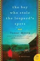 The Boy Who Stole the Leopard's Spots 1