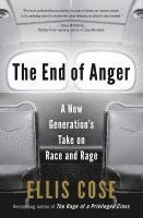 bokomslag End of Anger, The