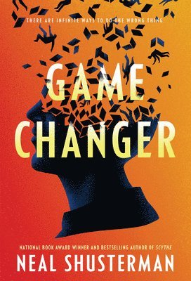 Neal Shusterman - Game Changer, Häftad