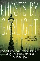bokomslag Ghosts by Gaslight