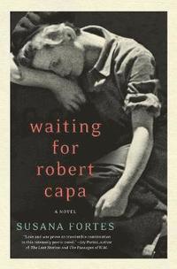 bokomslag Waiting for Robert Capa