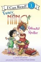 bokomslag Fancy Nancy: Splendid Speller
