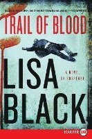 bokomslag Trail of Blood: A Novel of Suspense